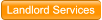 Landlord Services Landlord Services