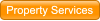 Property Services Property Services