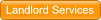 Landlord Services Landlord Services