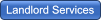 Landlord Services Landlord Services