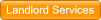 Landlord Services Landlord Services